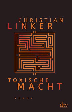 Linker |  Toxische Macht | Buch |  Sack Fachmedien