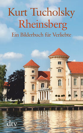 Tucholsky |  Rheinsberg | Buch |  Sack Fachmedien