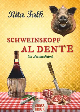 Falk |  Schweinskopf al dente | Buch |  Sack Fachmedien