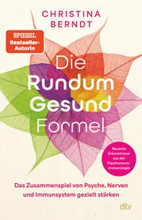 Berndt |  Die Rundum-Gesund-Formel | Buch |  Sack Fachmedien