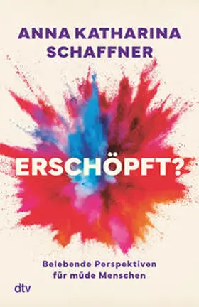 Schaffner |  Erschöpft? | Buch |  Sack Fachmedien