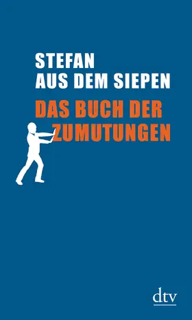 Siepen |  Das Buch der Zumutungen | Buch |  Sack Fachmedien