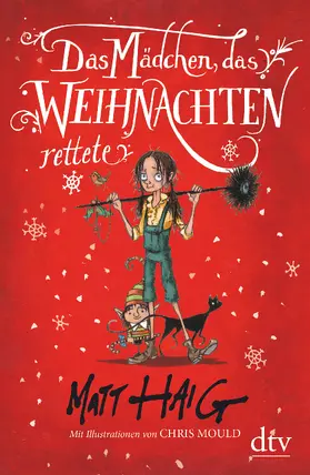 Haig |  Das Mädchen, das Weihnachten rettete | Buch |  Sack Fachmedien