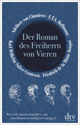 Chamisso / Fouqué / Hoffmann |  Der Roman des Freiherrn von Vieren | Buch |  Sack Fachmedien