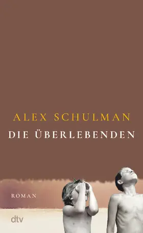 Schulman |  Die Überlebenden | Buch |  Sack Fachmedien