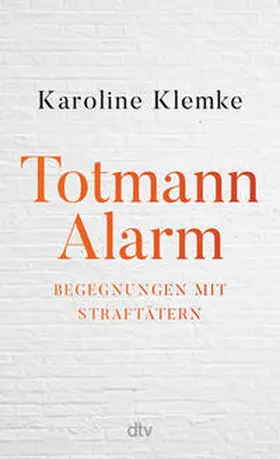 Klemke |  Totmannalarm | Buch |  Sack Fachmedien