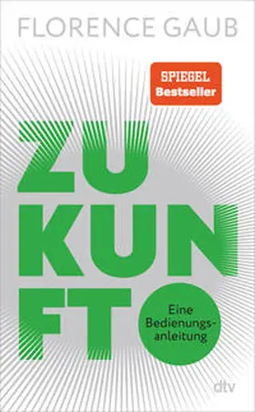 Gaub |  Zukunft | Buch |  Sack Fachmedien