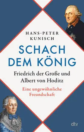 Kunisch |  Schach dem König | Buch |  Sack Fachmedien