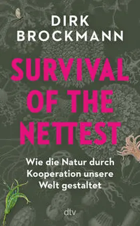 Brockmann |  Survival of the Nettest | Buch |  Sack Fachmedien