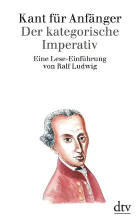 Ludwig |  Kant für Anfänger | Buch |  Sack Fachmedien