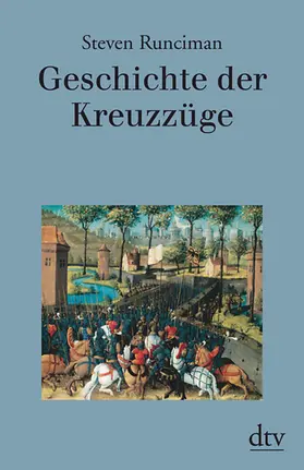 Runciman |  Geschichte der Kreuzzüge | Buch |  Sack Fachmedien