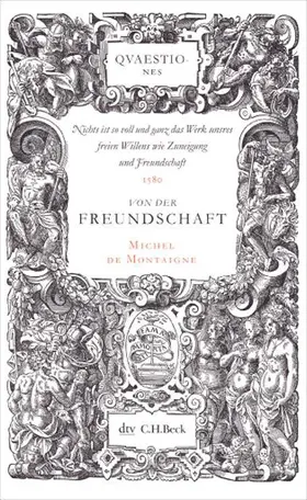 Montaigne |  Von der Freundschaft | Buch |  Sack Fachmedien