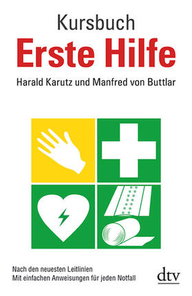 Karutz / Buttlar |  Buttlar, M: Kursbuch Erste Hilfe | Buch |  Sack Fachmedien