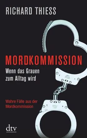 Thiess | Mordkommission | Buch | 978-3-423-34792-1 | sack.de