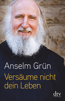 Grün |  Versäume nicht dein Leben | Buch |  Sack Fachmedien