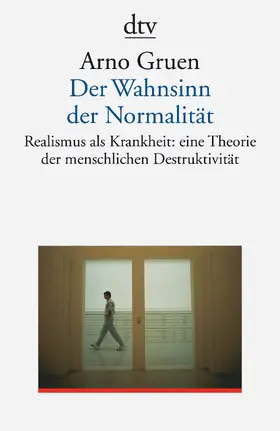 Gruen |  Der Wahnsinn der Normalität | Buch |  Sack Fachmedien