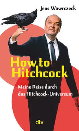 Wawrczeck |  How to Hitchcock | Buch |  Sack Fachmedien