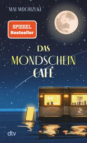 Mochizuki |  Das Mondscheincafé | Buch |  Sack Fachmedien