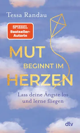 Randau |  Mut beginnt im Herzen | Buch |  Sack Fachmedien