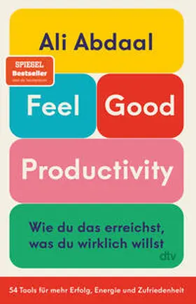 Abdaal |  Feel-Good Productivity | Buch |  Sack Fachmedien