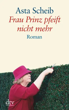 Scheib |  Frau Prinz pfeift nicht mehr | eBook | Sack Fachmedien