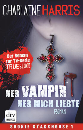 Harris |  Der Vampir, der mich liebte | eBook | Sack Fachmedien