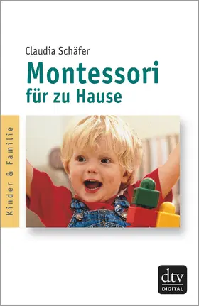 Schäfer |  Montessori für zu Hause | eBook | Sack Fachmedien