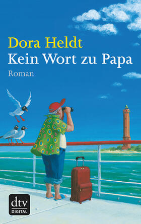 Heldt |  Kein Wort zu Papa | eBook | Sack Fachmedien