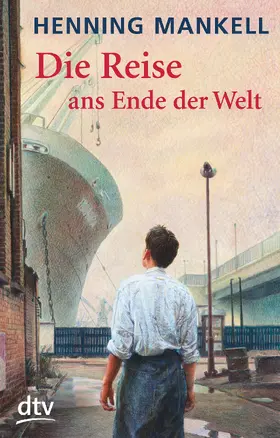 Mankell |  Die Reise ans Ende der Welt | eBook | Sack Fachmedien