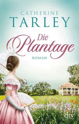 Tarley |  Die Plantage | eBook | Sack Fachmedien