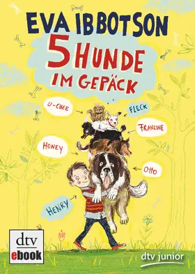 Ibbotson |  Fünf Hunde im Gepäck | eBook | Sack Fachmedien