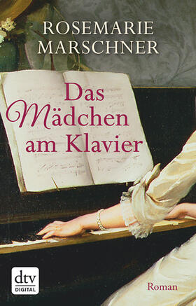 Marschner |  Das Mädchen am Klavier | eBook | Sack Fachmedien