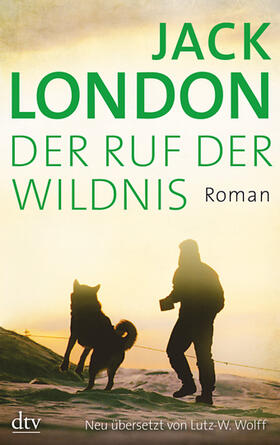 London |  Der Ruf der Wildnis | eBook | Sack Fachmedien