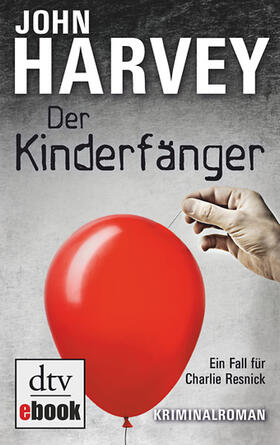 Harvey |  Der Kinderfänger | eBook | Sack Fachmedien