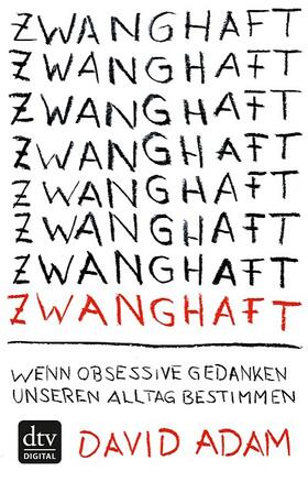 Adam |  Zwanghaft | eBook | Sack Fachmedien