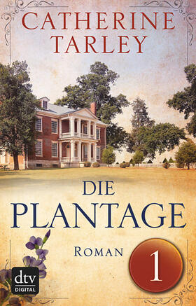 Tarley | Die Plantage - Teil 1 | E-Book | sack.de