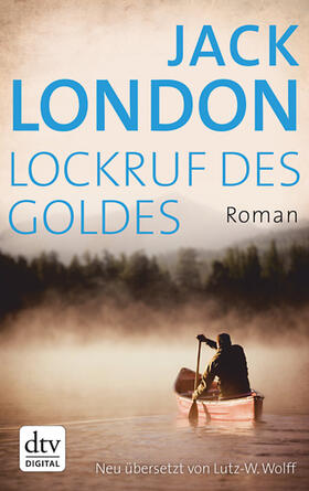 London |  Lockruf des Goldes | eBook | Sack Fachmedien