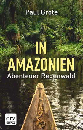 Grote |  In Amazonien | eBook | Sack Fachmedien