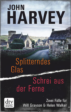 Harvey |  Splitterndes Glas - Schrei aus der Ferne | eBook | Sack Fachmedien