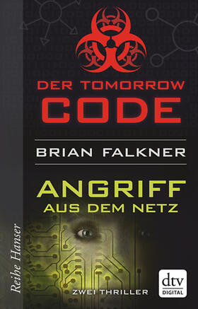 Falkner |  Tomorrow Code - Angriff aus dem Netz | eBook | Sack Fachmedien