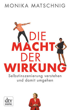 Matschnig |  Die Macht der Wirkung | eBook | Sack Fachmedien