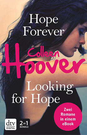 Hoover |  Hope Forever / Looking for Hope | eBook | Sack Fachmedien