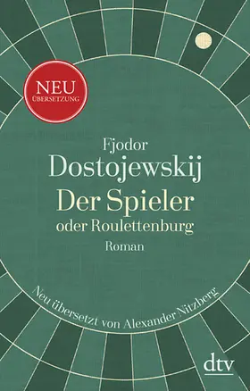 Dostojewskij |  Der Spieler oder Roulettenburg | eBook | Sack Fachmedien