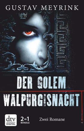 Meyrink |  Der Golem - Walpurgisnacht | eBook | Sack Fachmedien