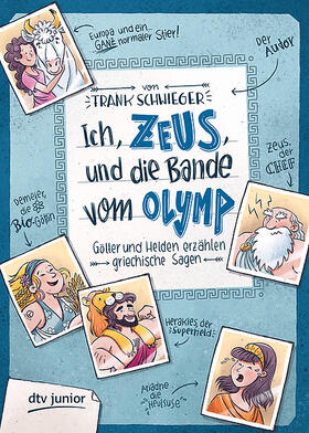 Schwieger |  Ich, Zeus, und die Bande vom Olymp Götter und Helden erzählen griechische Sagen | eBook | Sack Fachmedien