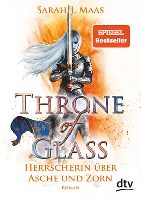 Maas |  Throne of Glass 7 - Herrscherin über Asche und Zorn | eBook | Sack Fachmedien