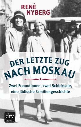 Nyberg |  Der letzte Zug nach Moskau | eBook | Sack Fachmedien