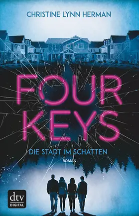 Herman |  Four Keys – Die Stadt im Schatten | eBook | Sack Fachmedien