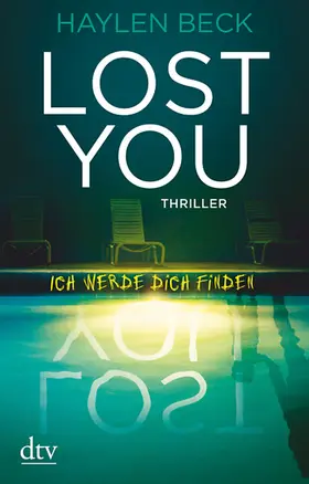 Beck |  Lost You - Ich werde dich finden | eBook | Sack Fachmedien