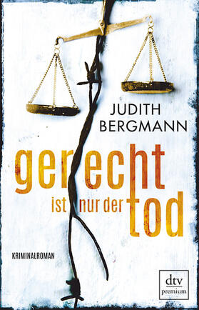 Bergmann |  Gerecht ist nur der Tod | eBook | Sack Fachmedien